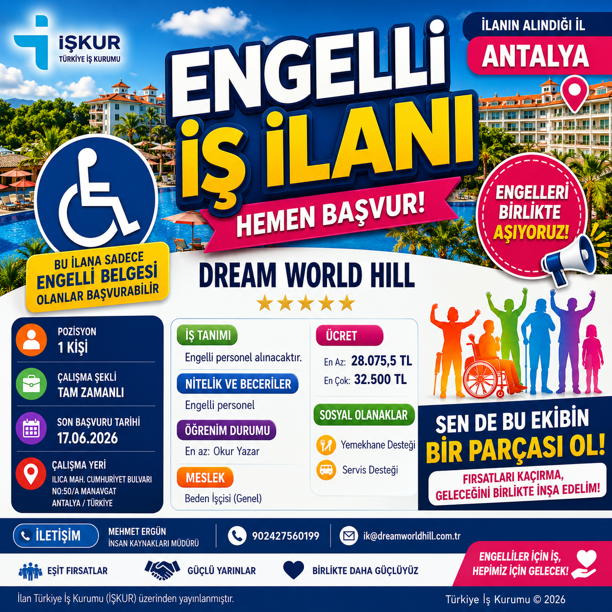 DREAM WORLD HİLL Engelli Alımı