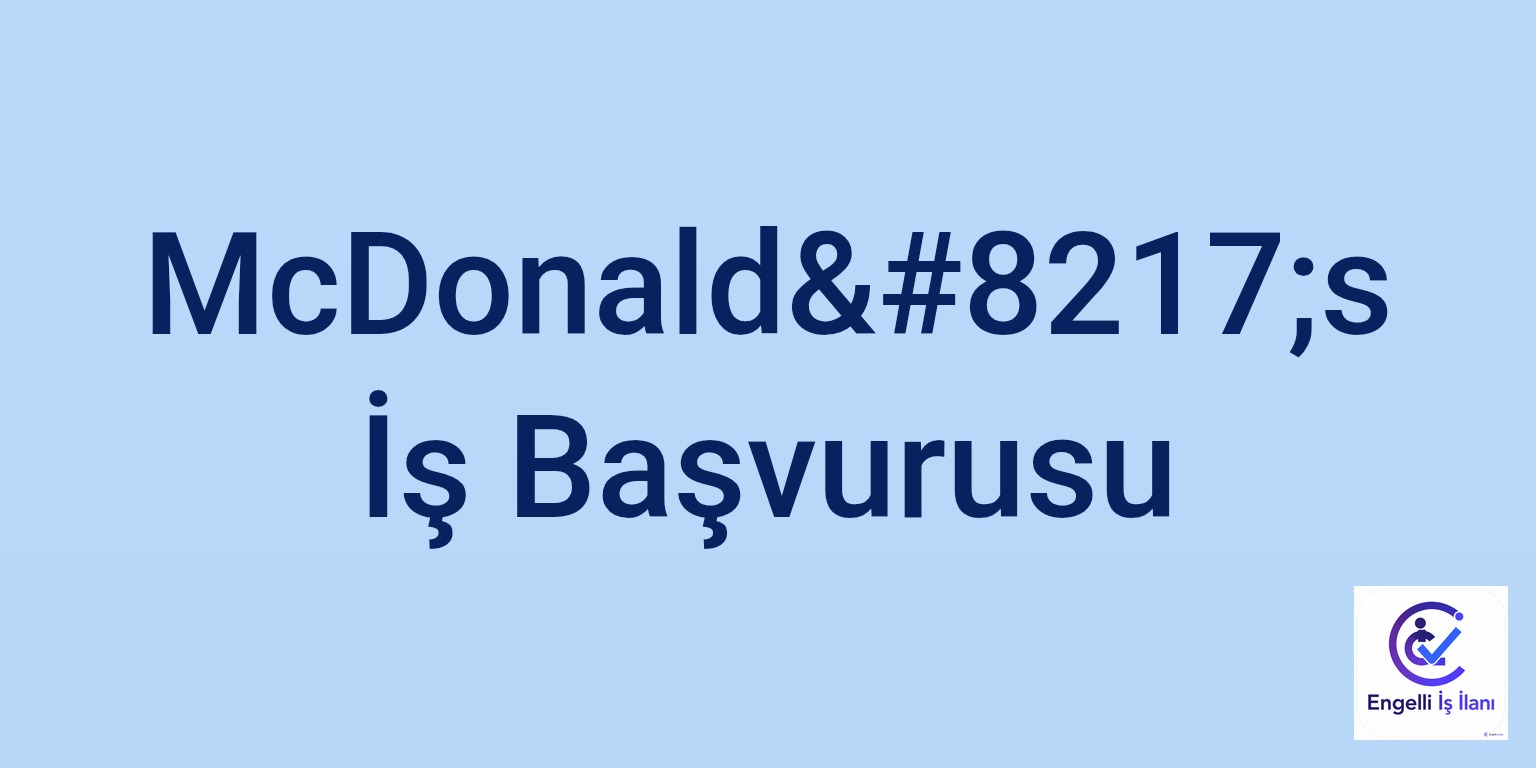 McDonald’s İş Başvurusu